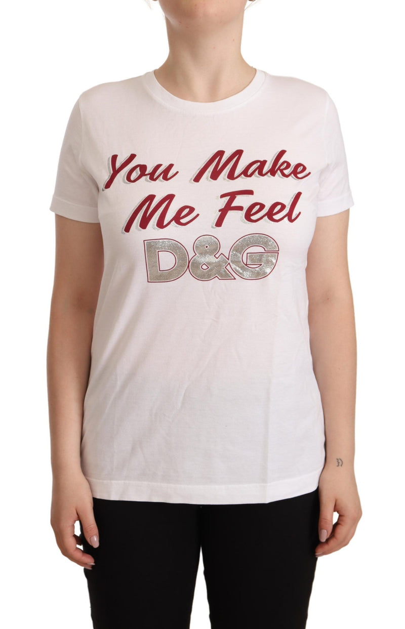 White Cotton You Make Me Feel D&G T-shirt